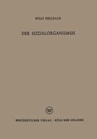 Der Sozialorganismus: Menschengemeinschaften als Lebewesen 332298026X Book Cover