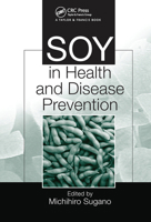 Soy in Health and Disease Prevention 036745405X Book Cover