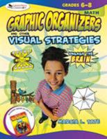 Engage the Brain: Graphic Organizers and Other Visual Strategies, Math, Grades 68 (Engage the Brain) 141295231X Book Cover