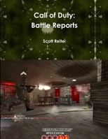 Call of Duty: Battle Reports 0557554977 Book Cover