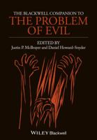 The Blackwell Companion to the Problem of Evil 047067184X Book Cover