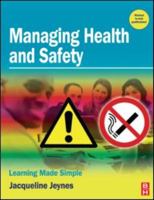 Managing Health and Safety 0750684410 Book Cover
