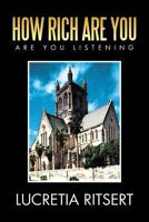 How Rich Are You: Are You Listening B0BWPKSCS5 Book Cover