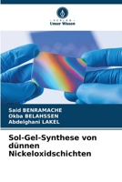 Sol-Gel-Synthese von dünnen Nickeloxidschichten (German Edition) 6207853385 Book Cover