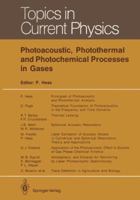 Photoacoustic, Photothermal and Photochemical Processes in Gases (Topics in Current Physics) 3642838537 Book Cover