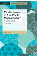 Middle Powers in Asia Pacific Multilateralism: A Differential Framework 1529216478 Book Cover