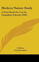 Modern Nature Study: a First Book for Use in Canadian Schools 1379109671 Book Cover