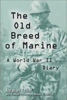 The Old Breed of Marine: A World War II Diary 0786414103 Book Cover