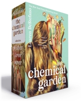 The Chemical Garden Collection (Boxed Set): Wither; Fever; Sever (The Chemical Garden Trilogy) B0FCDCKFTJ Book Cover