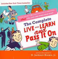 The Complete Live and Learn and Pass It On 1606710834 Book Cover