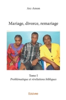 Mariage, divorce, remariage - Tome I (French Edition) 2414088656 Book Cover