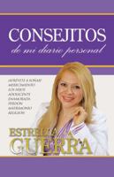 Consejitos: de Mi Diario Personal 1463356307 Book Cover