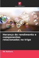 Herança do rendimento e componentes relacionados no trigo (Portuguese Edition) 6209708218 Book Cover