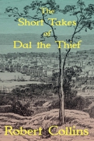 The Short Takes of Dal the Thief B0GC66Z4KD Book Cover
