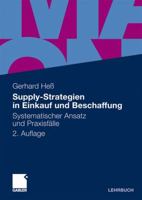 Supply-Strategien in Einkauf Und Beschaffung: Systematischer Ansatz Und Praxisfälle 3834919918 Book Cover