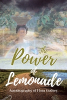The Power of Lemonade: Autobiography of Flora Godsey B0GJZCHZHM Book Cover