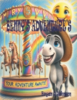 Benny's Adventure's (Benny The Donkey) B0CT5LMY6V Book Cover