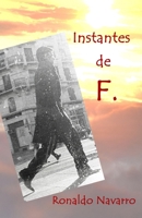Instantes de F. (Portuguese Edition) B087S85HCP Book Cover
