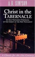 Christ in the Tabernacle 0875093612 Book Cover