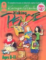 Making Peace: The Foundation For Living In Fellowship (Foundation Curriculum) 0784713693 Book Cover