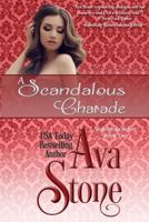 A Scandalous Charade (Scandalous, #2) 1517270103 Book Cover