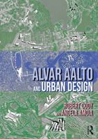 Alvar Aalto and Urban Design 103277939X Book Cover