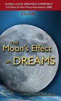 The Moon's Effect on Dreams 0944386423 Book Cover
