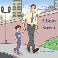 A Busy Street B0GN1J6R3S Book Cover
