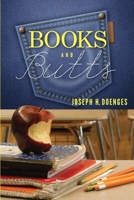 Books and Butts 1300827173 Book Cover