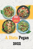 A Dieta Pegan 2022: 50 receitas de dieta Pegan que você não encontrará on-line B0BFTY45RR Book Cover