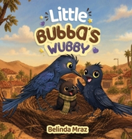 Little Bubba's Wubby B0H7FP2JL4 Book Cover