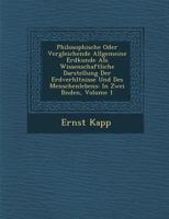Philosophische Oder Vergleichende Allgemeine Erdkunde ALS Wissenschaftliche Darstellung Der Erdverh�ltnisse Und Des Menschelebens Nach Ihrem Inneren Zusammenhang 1288048726 Book Cover