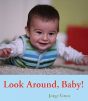 Look Around, Baby! 0888999674 Book Cover