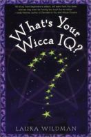 What's Your Wicca IQ? 0806523476 Book Cover