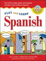 Play and Learn Spanish (Book + Audio CD) (Play and Learn Language)