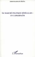 Le marché politique sénégalais : un capharnaüm (French Edition) 2296548962 Book Cover