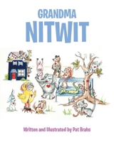 Grandma NitWit 1636309445 Book Cover