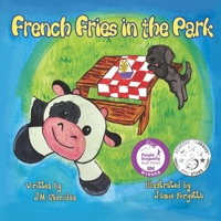 French Fries in the Park 1950339076 Book Cover