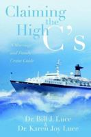 Claiming the High C's 141410684X Book Cover