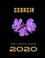 2020 Weekly & Monthly Planner: Georgia...This Beautiful Planner is for You-Reach Your Goals / Journal for Women & Teen Girls / Dreams Tracker & Goals ... Agenda Schedule Organizer / 8,5 x 11 inch 1713197553 Book Cover