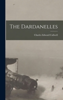 The Dardanelles 1845742737 Book Cover