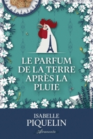 Le parfum de la terre après la pluie 9524210037 Book Cover