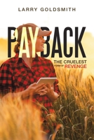 Payback: The Cruelest Form of Revenge 1669860949 Book Cover