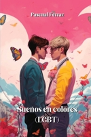 Sueños en colores (LGBT) B0CVD3BJ2V Book Cover