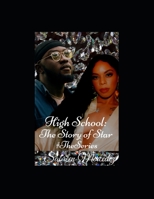 High School: The Story of Star #The Series B08M2LMF87 Book Cover