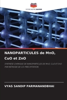 NANOPARTICULES de MnO, CuO et ZnO (French Edition) 6208605075 Book Cover