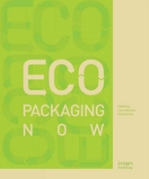 Eco Packaging Now 1864707038 Book Cover