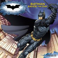 HarperCollinsChildren'sBooks Batman - The Dark Knight - Batman Saves The Day 000728652X Book Cover