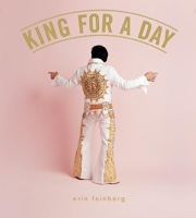 King for a Day 3868286357 Book Cover