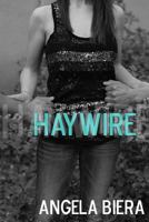 Haywire 1497594952 Book Cover